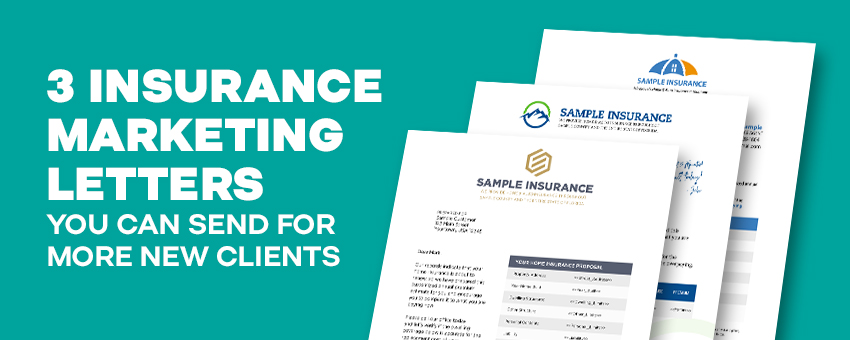 3 Insurance Marketing Letters You Can Send For More New Clients