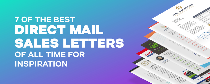 7 of the Best Direct Mail Sales Letters of all Time for Inspiration